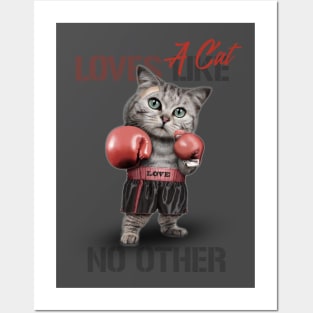 A Cat Loves like No other Posters and Art